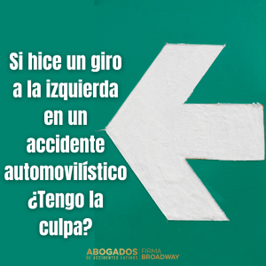 hice-giro-izquierda-accidente-automovilístico