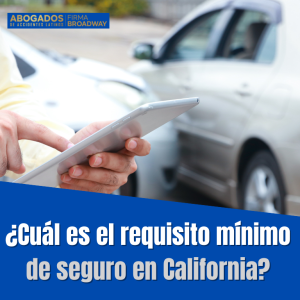 requisito-minimo-seguro-california