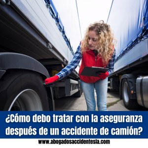 tratar-con-la-aseguranza-después-accidente-camión